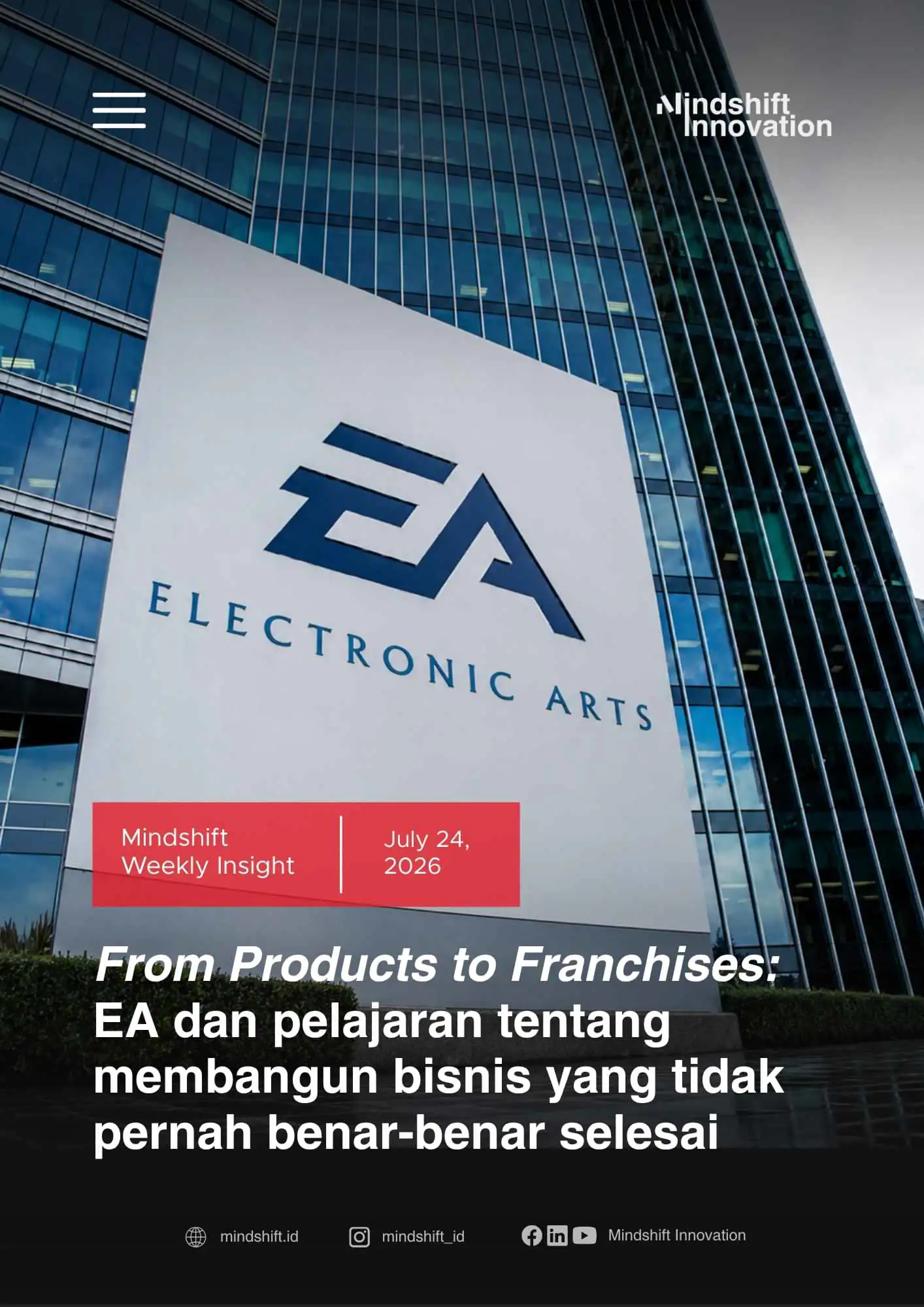 From Products to Franchises EA dan pelajaran tentang membangun bisnis yang tidak pernah benar-benar selesai